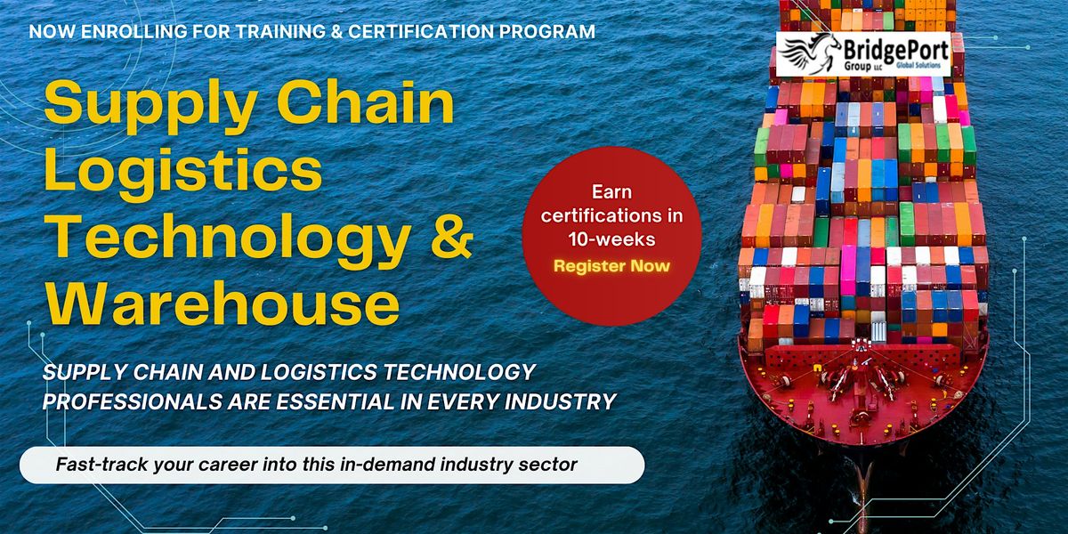 Supply Chain Logistics Technology and Warehouse Certification (SCLT&W)