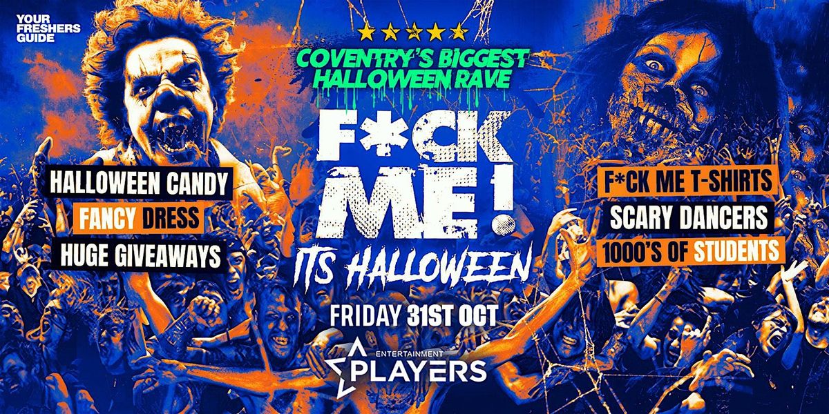 F*CK ME It's Halloween - Coventry