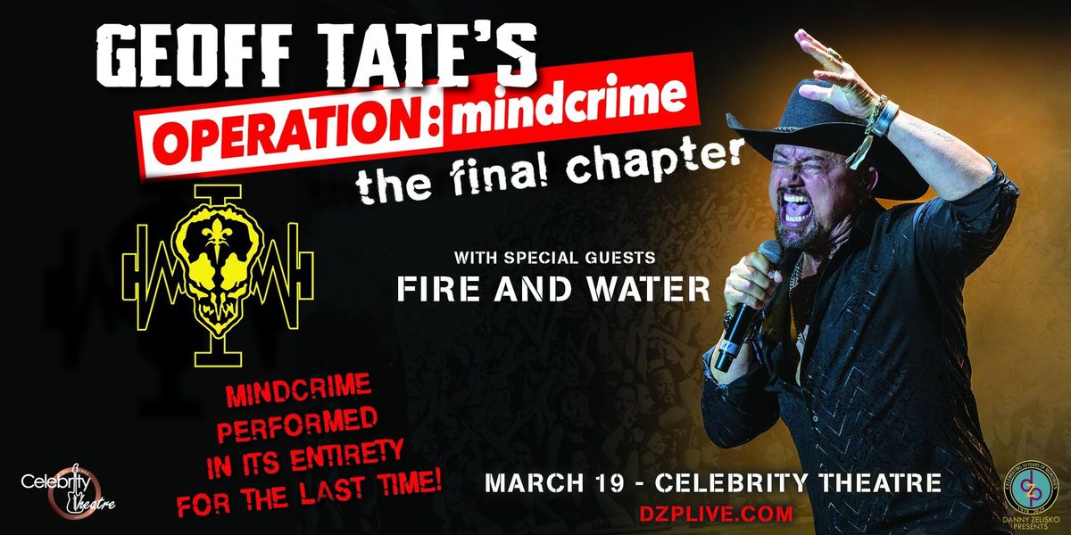 Geoff Tate with special guests Fire and Water