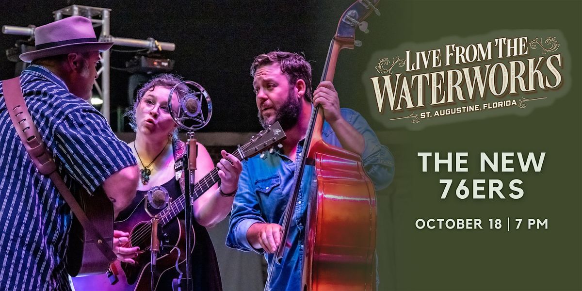 The New 76ers - Live From the Waterworks