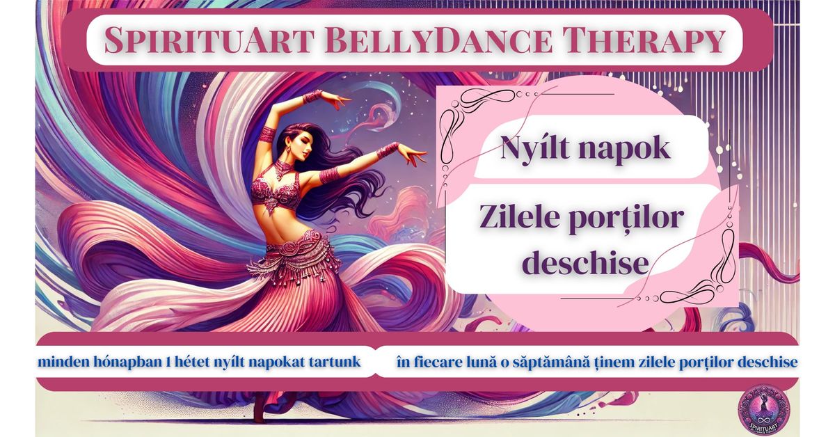 SpirituArt BellyDance Therapy - Zilele Portilor Deschise \/ Ny\u00edlt Napok