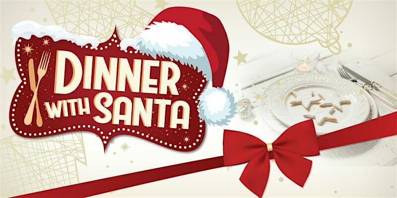 Dinner With Santa