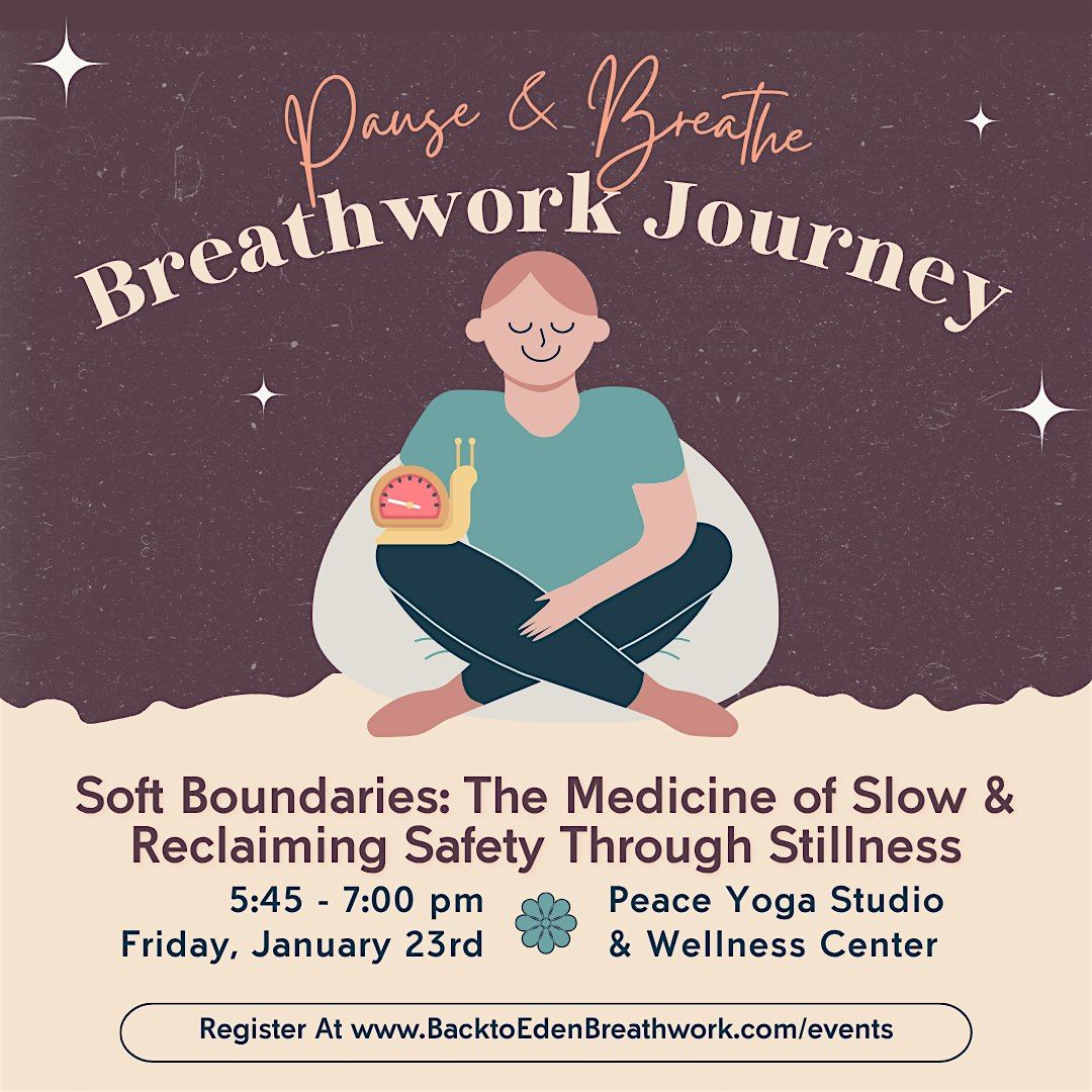 Soft Boundaries: The Medicine of Slow & Reclaiming Safety Through Stillness