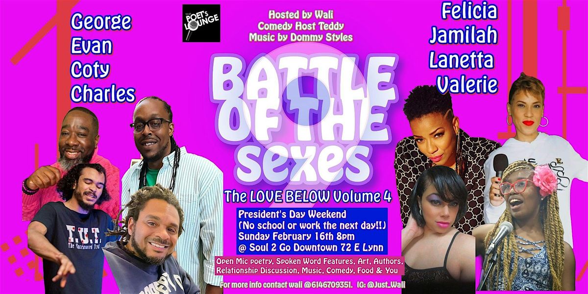 The Poet's Lounge Presents: Battle of The Sexes 9: The LOVE BELOW V.4