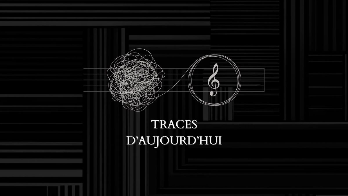 Concert de Traces d'Aujourd'hui