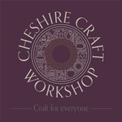 Cheshire Craft Workshop