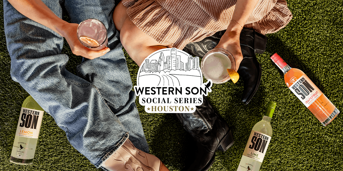 Western Son Social Series \u2013 Houston Edition