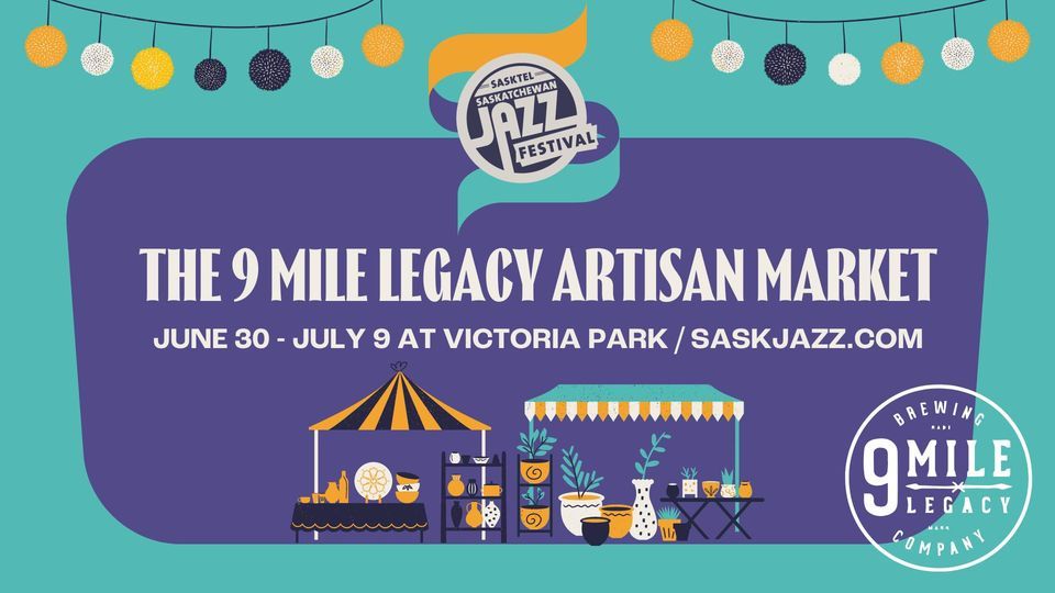 The 9 Mile Legacy Artisan Market at the 2023 SaskTel SK Jazz Festival