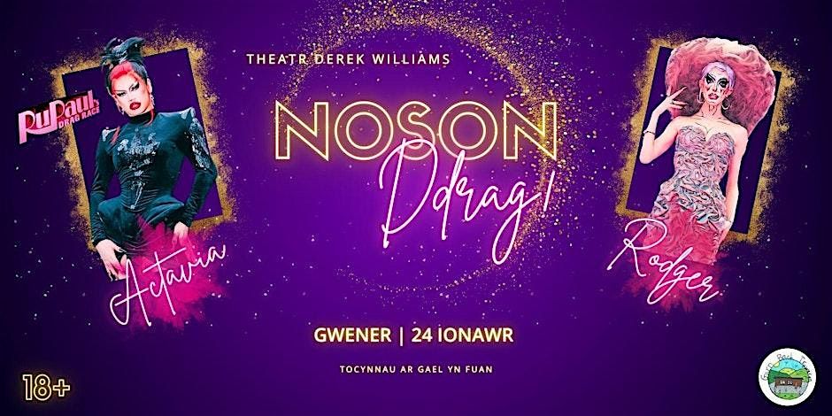 Noson Ddrag \/ Drag Night