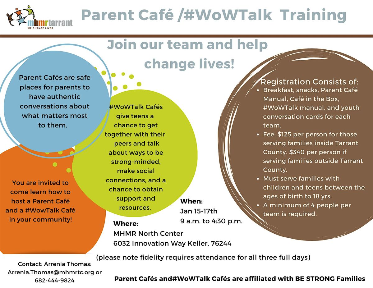 Parent Caf\u00e9 and #WowTalk Caf\u00e9 Training -Presented by MHMR of Tarrant County