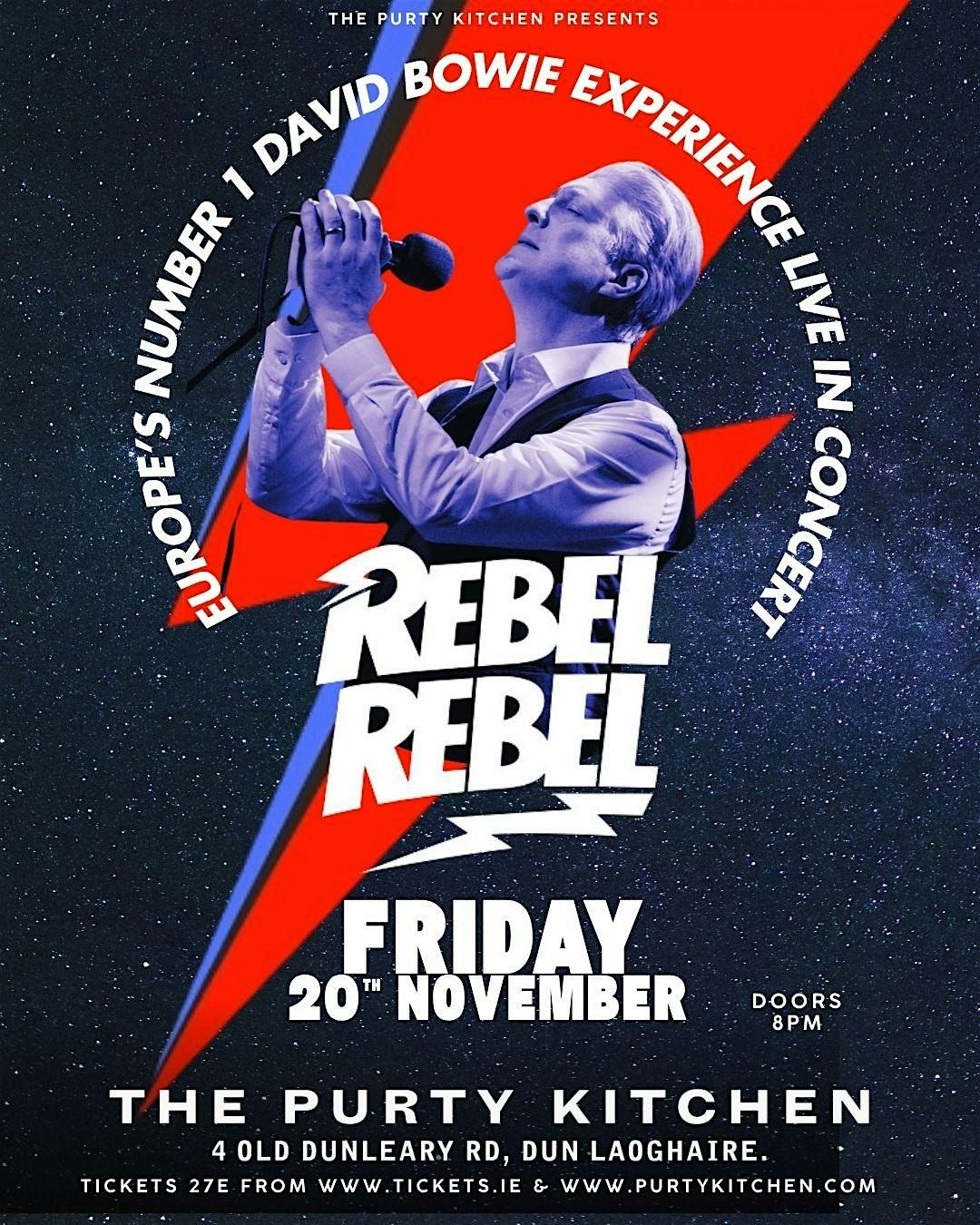 'REBEL REBEL' David Bowies Greatest Hits - Live at The Purty Kitchen