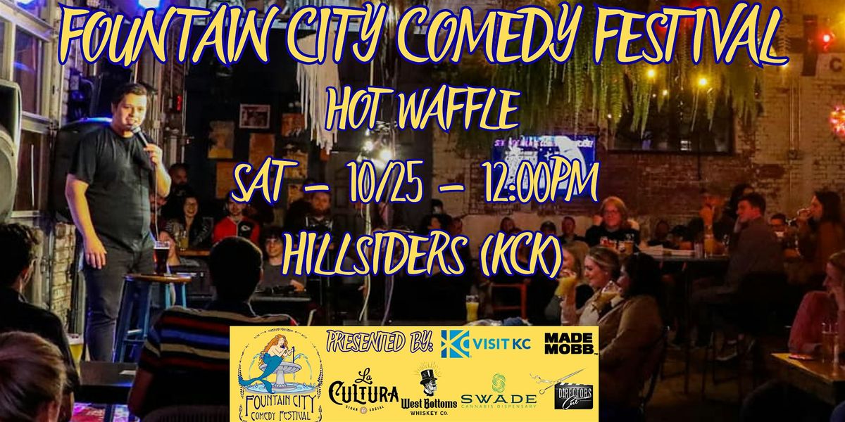 FCCF Presents: Hot Waffle (Live from Hillsiders)