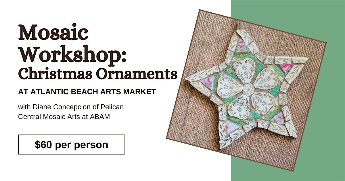 Mosaic Workshop: Christmas Ornaments