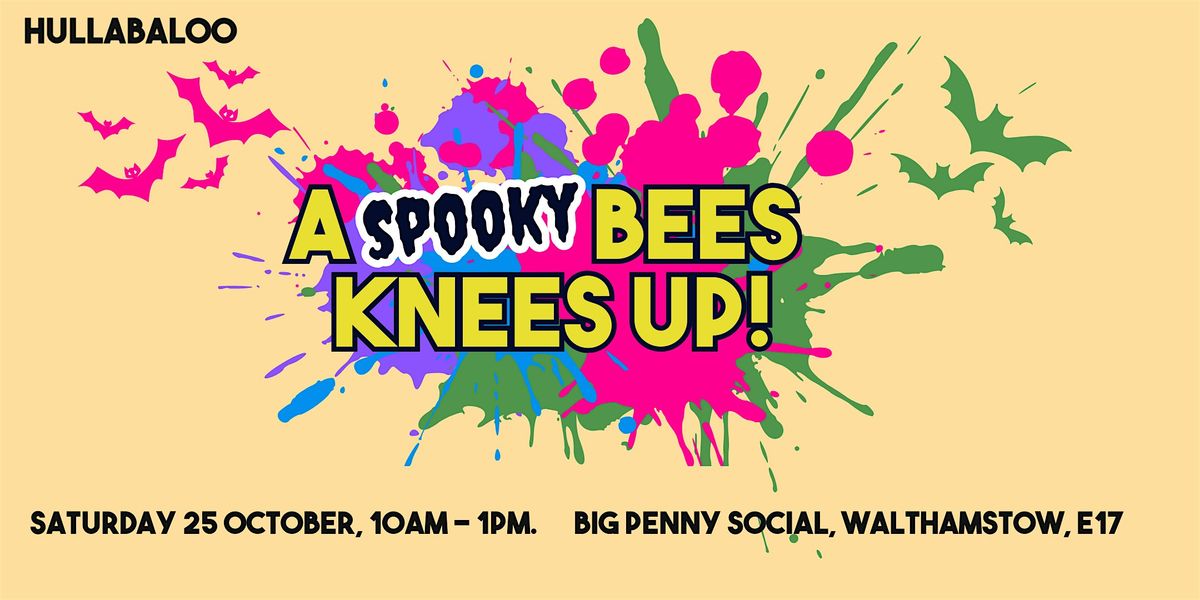 A Spooky Bees Knees-Up!