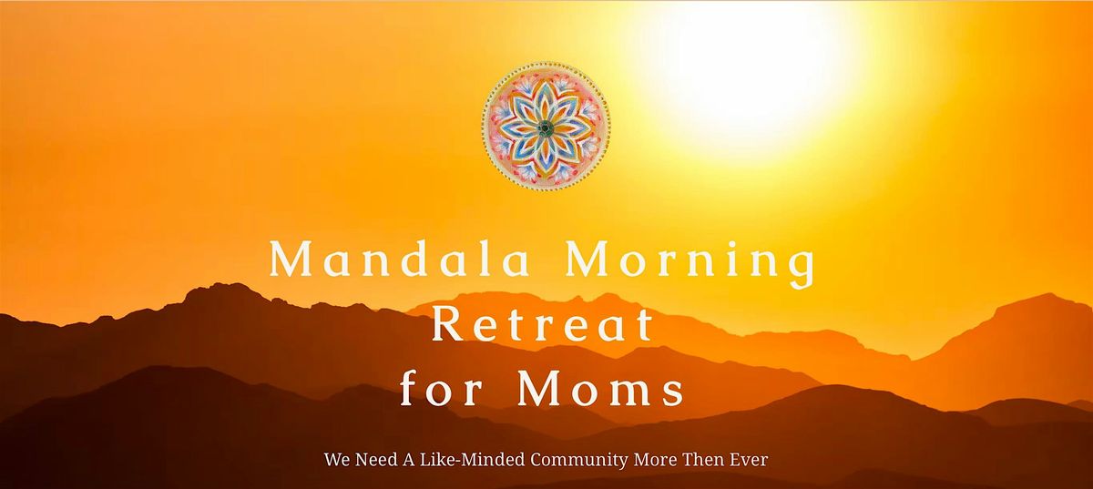 Mandala Mornings for Moms