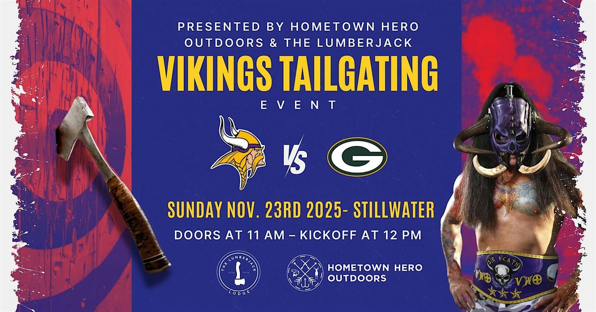 Tailgating for a Cause - Vikings vs. Packers Tailgate