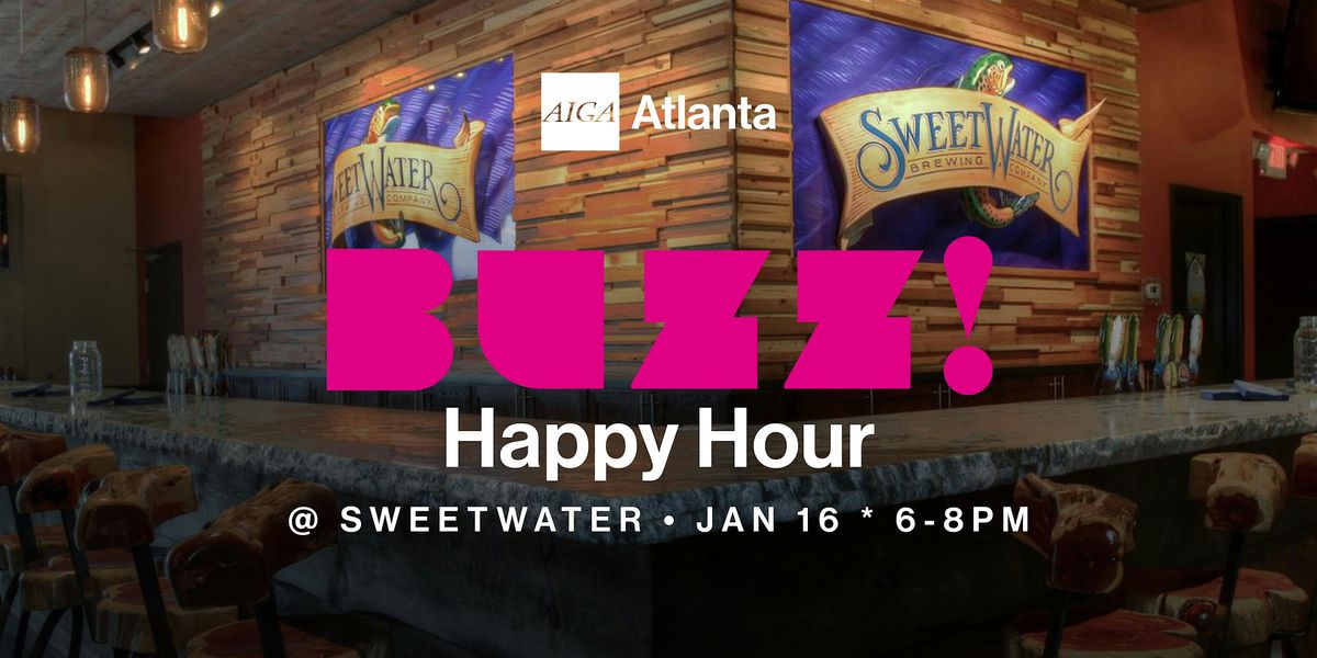 Buzz Happy Hour | SweetWater - January Buzz