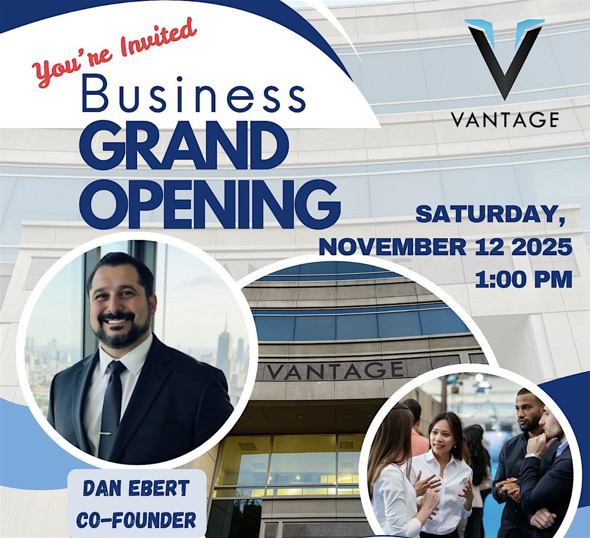 VANTAGE GRAND OPENING
