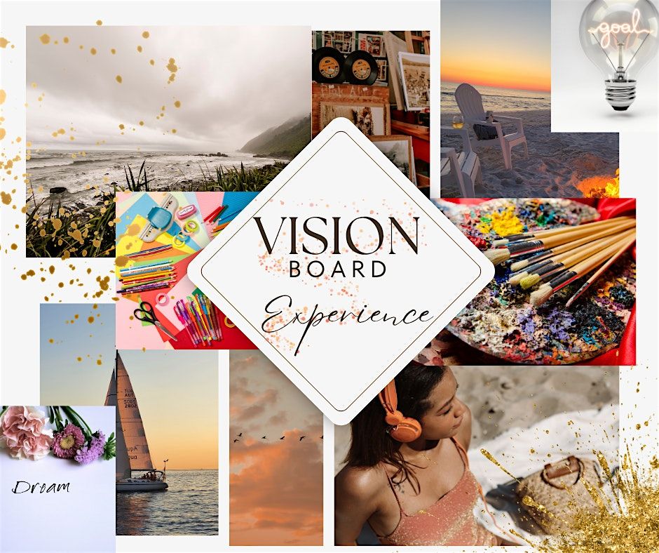 Vision Board Experience
