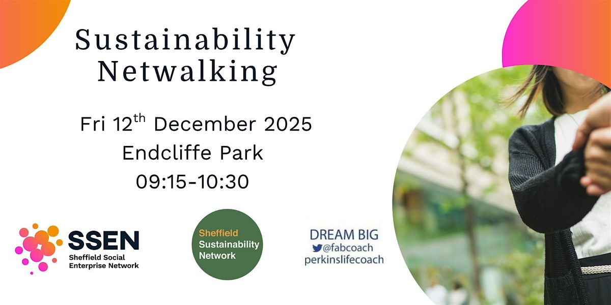 Sustainability Netwalking: December