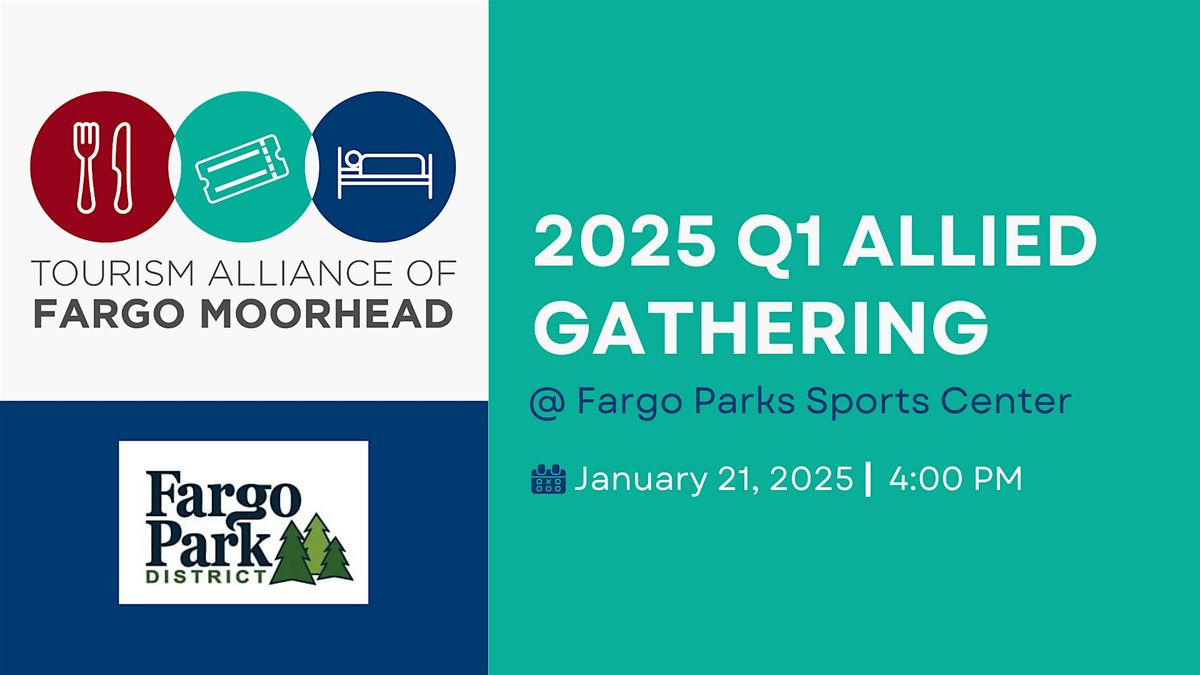 2025 TAFM Q1 Allied Gathering at Fargo Parks Sports Center