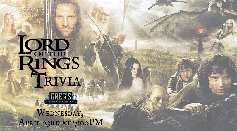 Lord of the Rings Trivia at Greg's Kitchen and Taphouse