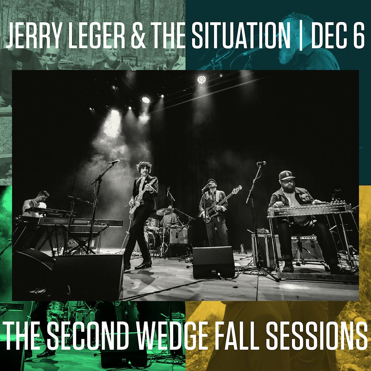 Jerry Leger & The Situation live at The Second Wedge