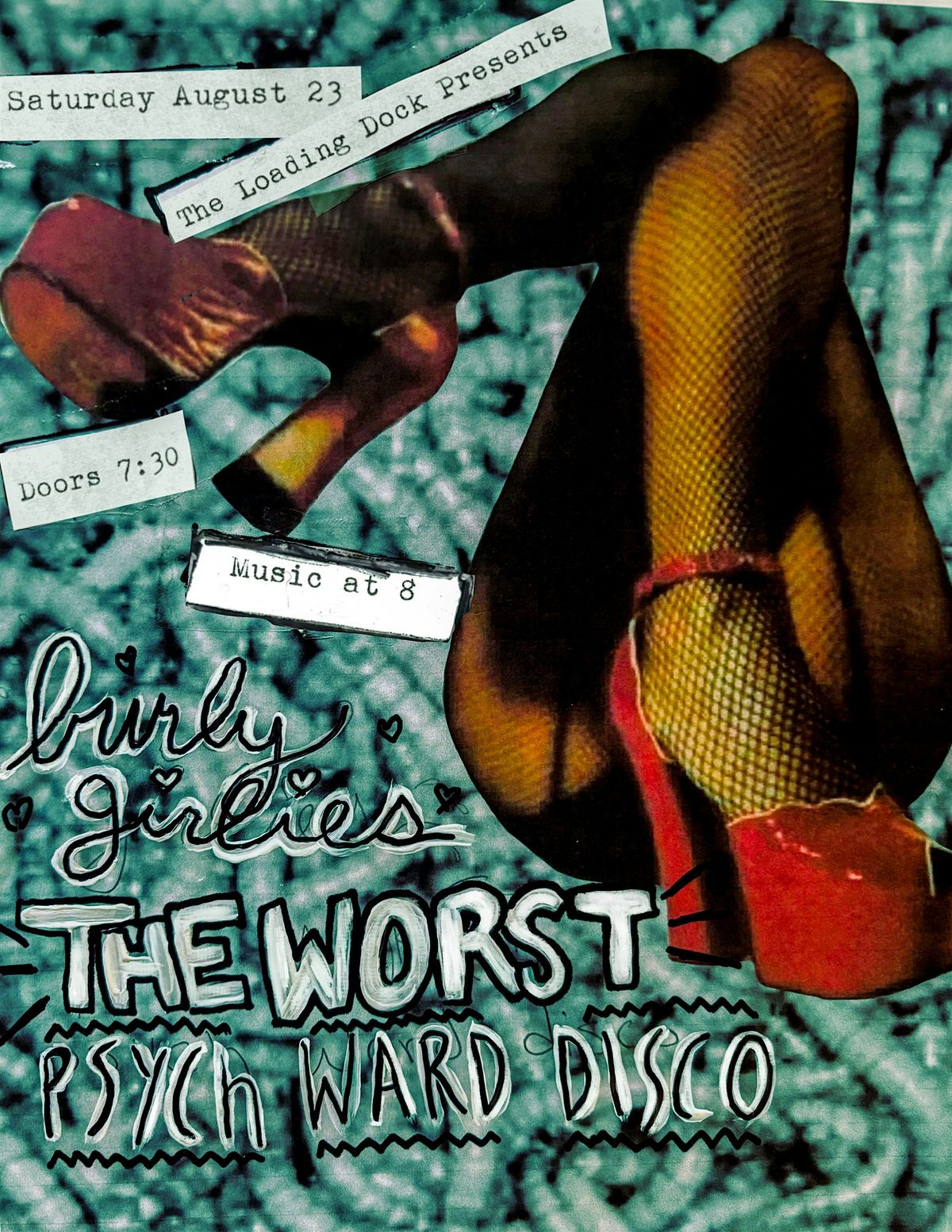 theWorst \/ Burly Girlies \/ Psych Ward Disco
