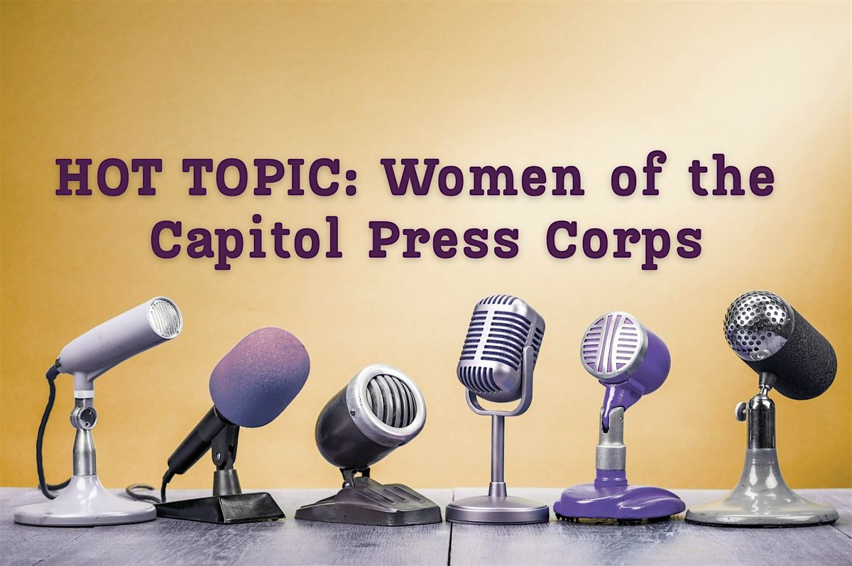 Hot Topic: Women of the Press Corps