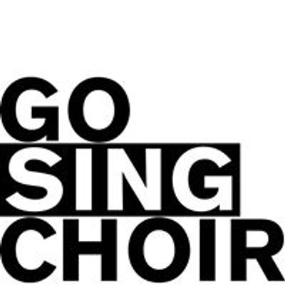 GO SING CHOIR