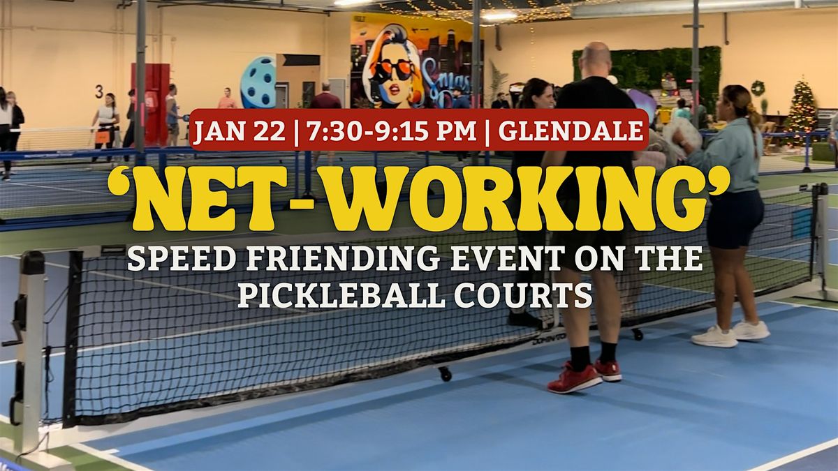 Net-Working: Speed Friending on the Pickleball Court