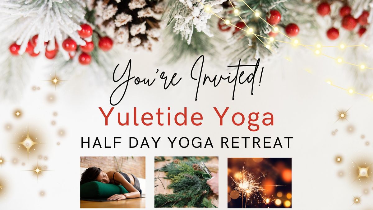 Yuletide Yoga | Half Day Yoga Retreat | Clitheroe