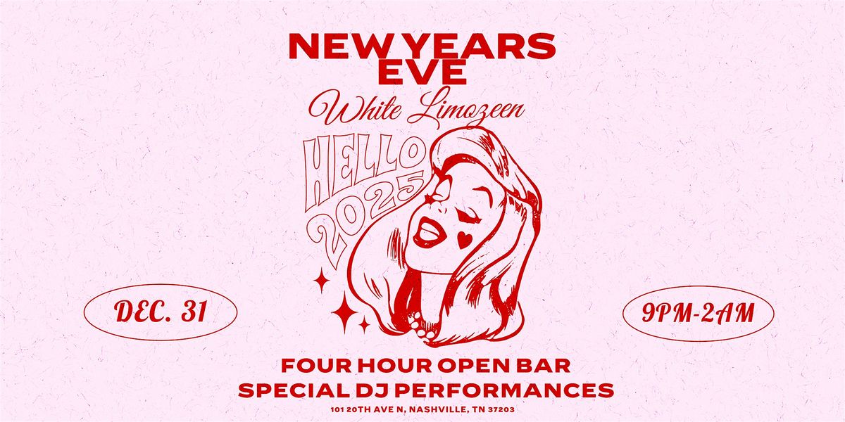 New Years 2025 at White Limozeen! by GET OUT PRESENTS