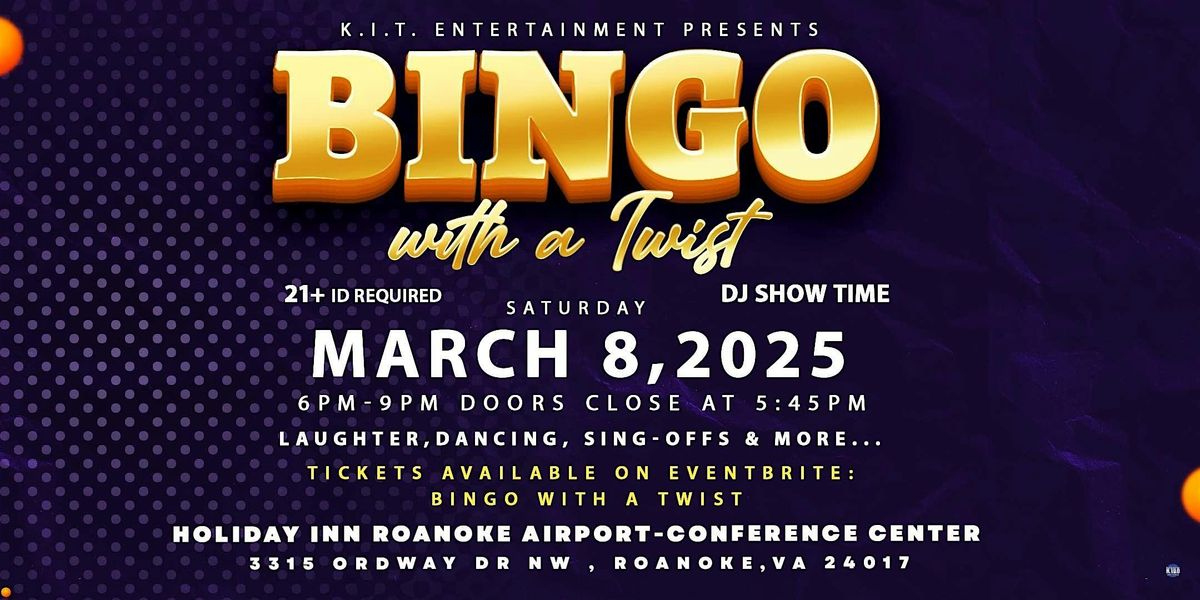 Bingo With a Twist-Roanoke, VA