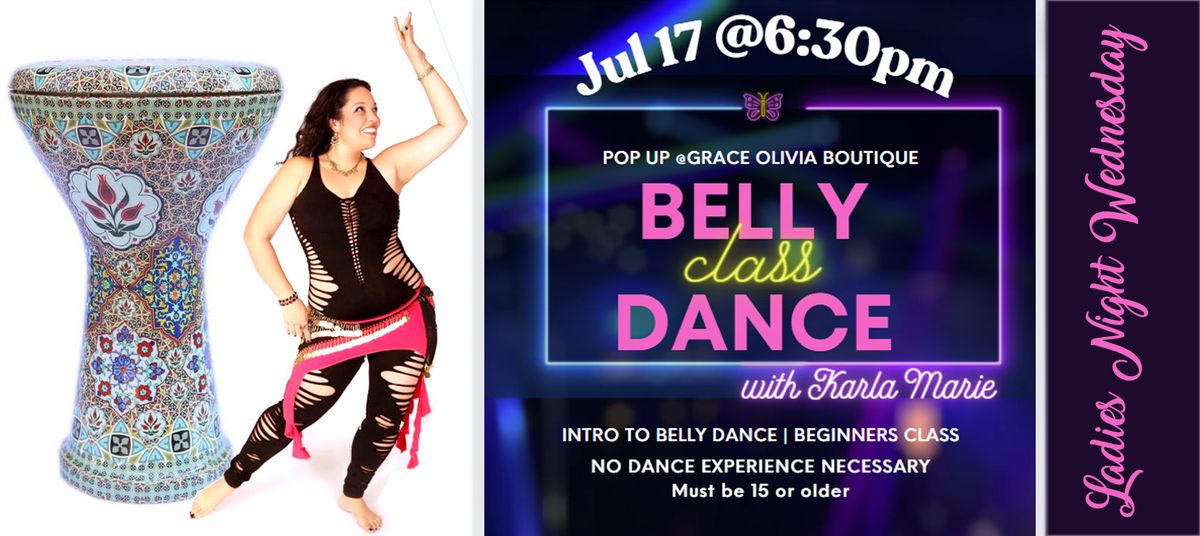Pop Up Belly Dance Class at Grace Olivia Boutique