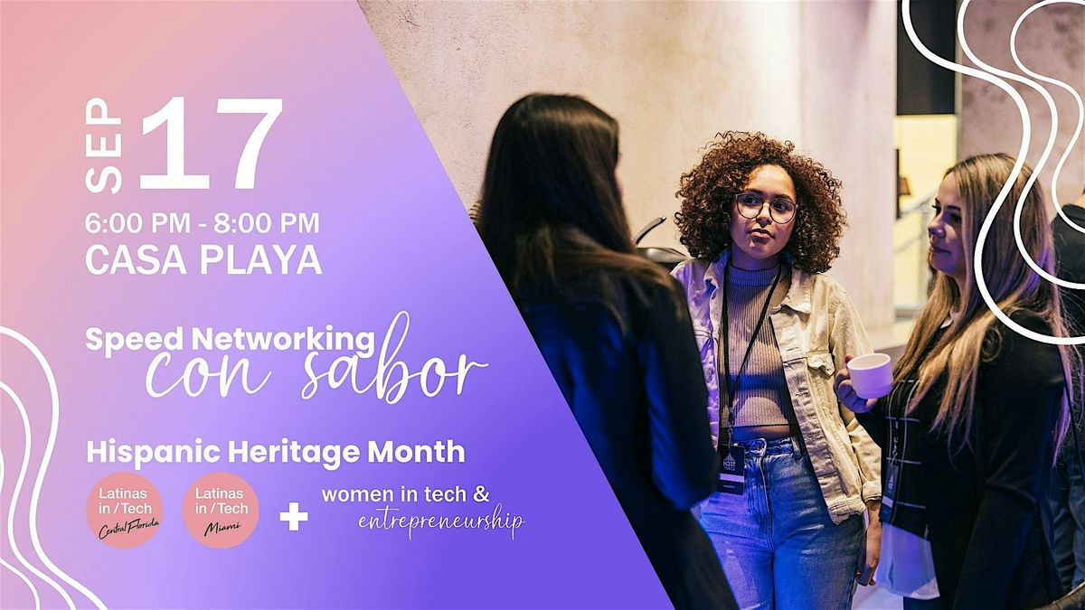 Speed Networking Con Sabor: LiT + WTE Celebrate Hispanic Heritage