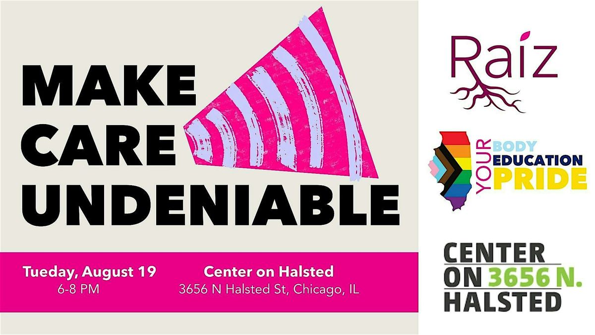 Make Care Undeniable