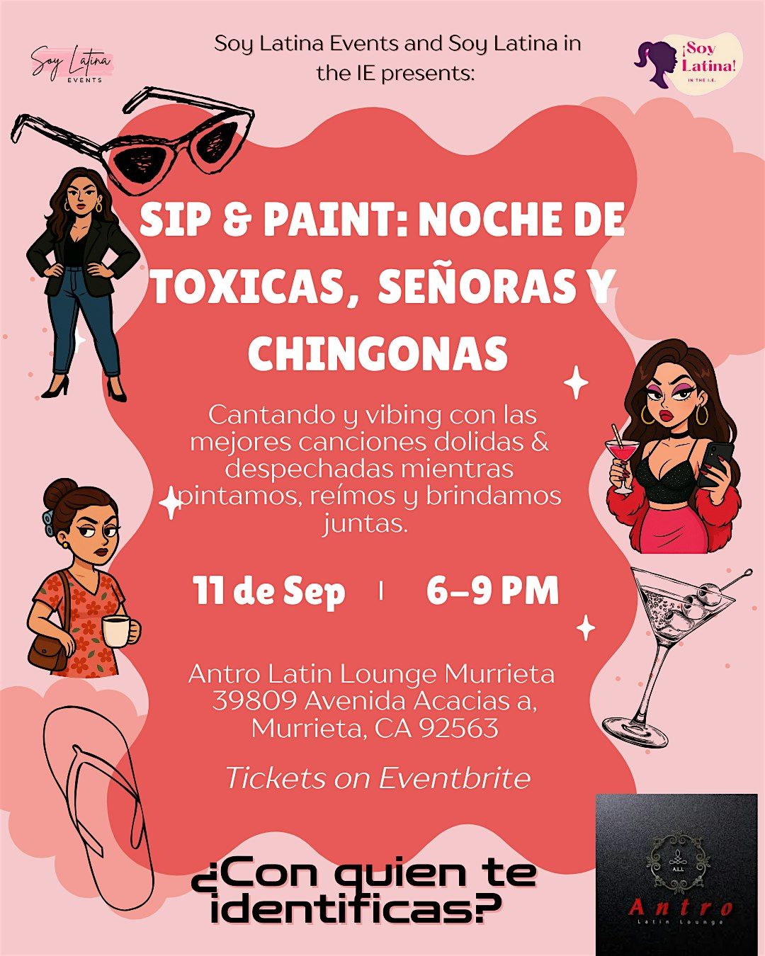 Noche de Toxicas, Se\u00f1oras y Chingonas: Sip, Paint and Karaoke