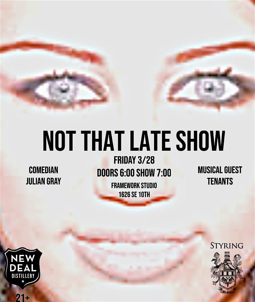 Not That Late Show