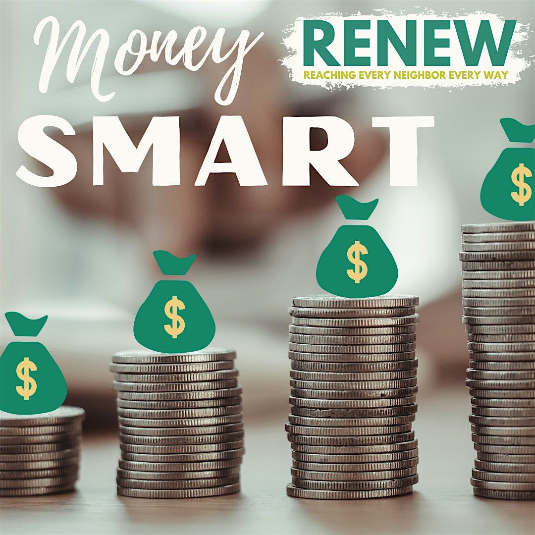 RENEW + Greenville Federal Credit Union: Money Smart