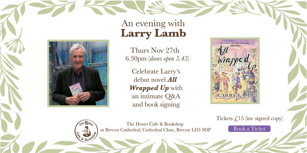 An Evening with Larry Lamb
