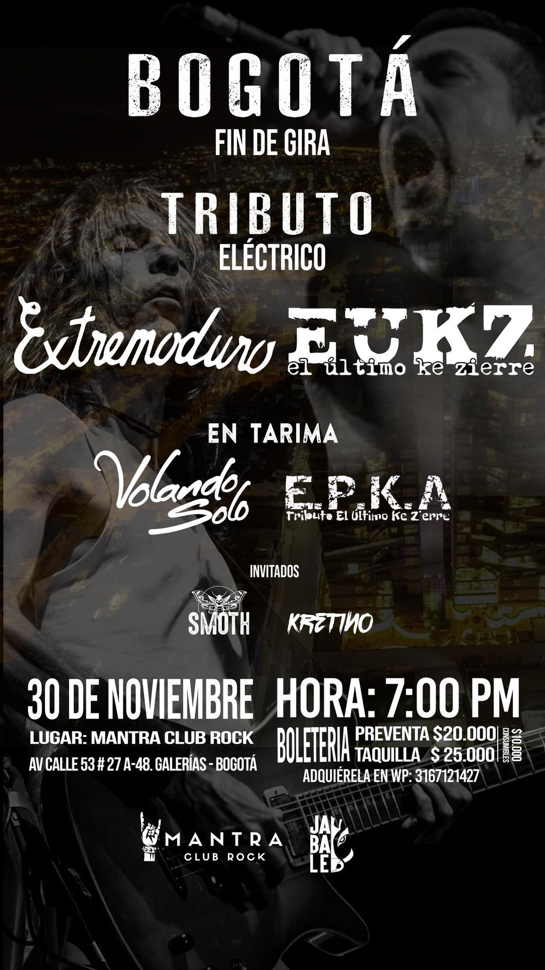 Tributo a Extremo Duro y El Ultimo ke Zierre en fin de Gira en BOGOT\u00c1