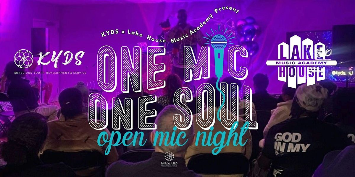 KYDS & Lake House Music Academy Presents: Open Mic Night