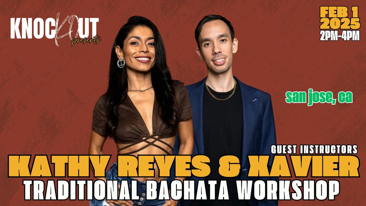 Knockout Presents : Traditional Bachata with Kathy Reyes in SOUTH BAY!