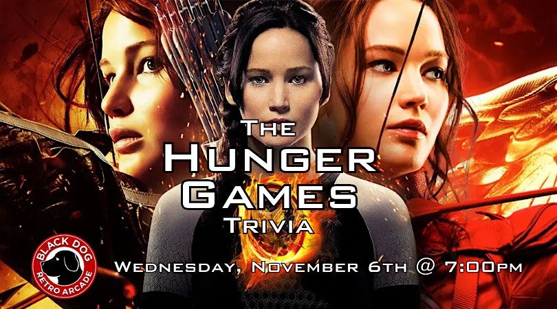 Hunger Games Trivia at Black Dog Retro Arcade