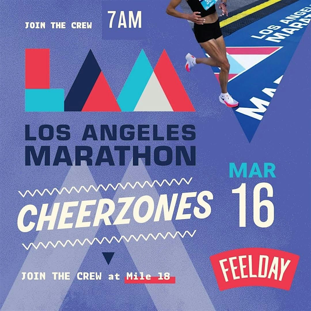 LA MARATHON CHEERZONE || 3.16