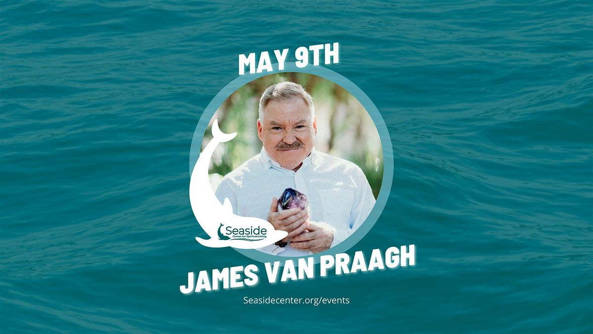 An Evening of Spirit with James Van Praagh