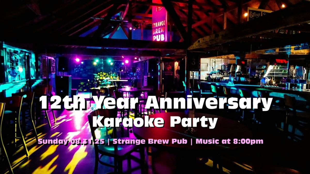12th Year Anniversary Karaoke Party