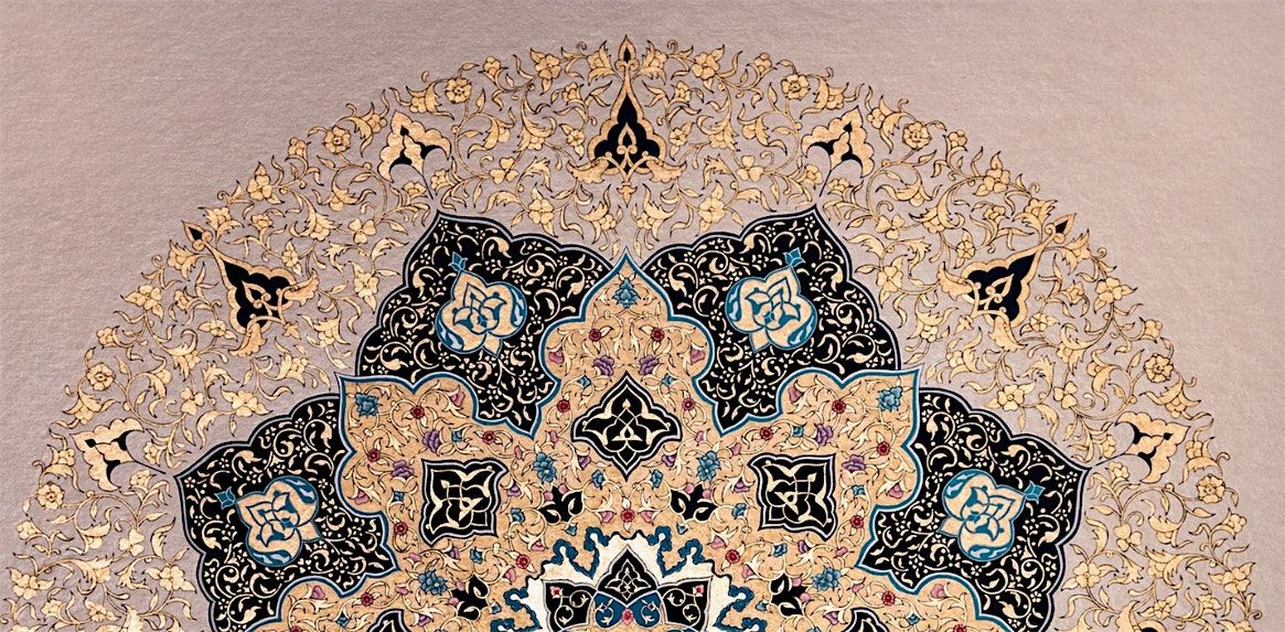 The Art of Islamic Illumination with Behnaz Karjoo