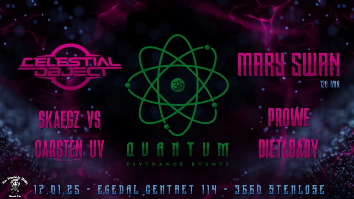 QUANTUM \u2742 CELESTIAL OBJECT - LIVE \/\/ MARY SWAN 120MIN & 4 DJS